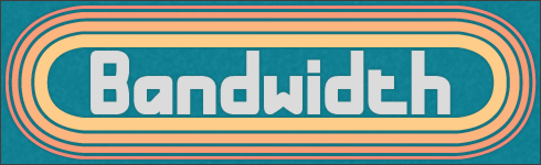 Bandwidth Font