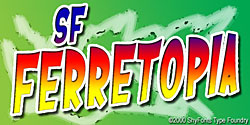 SF Ferretopia Font