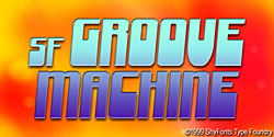 SF Groove Machine Font