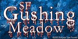 SF Gushing Meadow Font