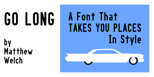 Go Long Font