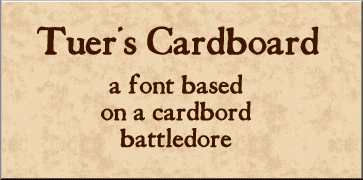 Tuer's Cardboard Font