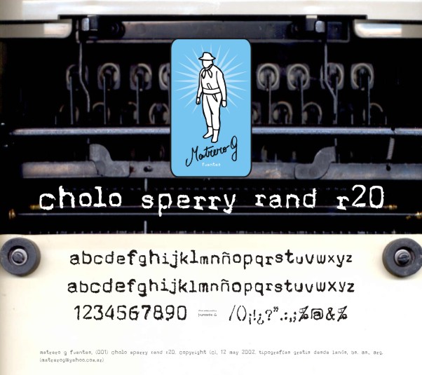 Cholo Sperry Rand R20 Font