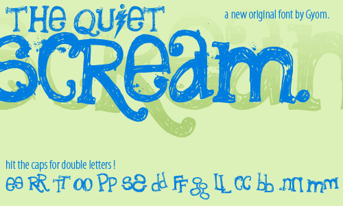 The Quiet Scream Font