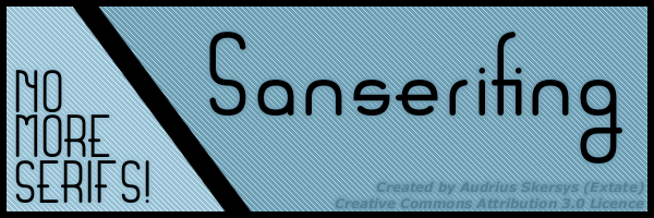 Sanserifing Font