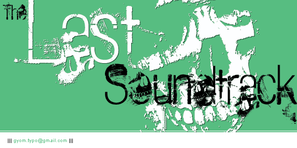 The Last Soundtrack Font