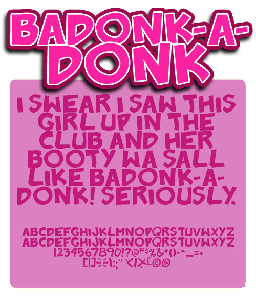 Badonk-a-donk Font