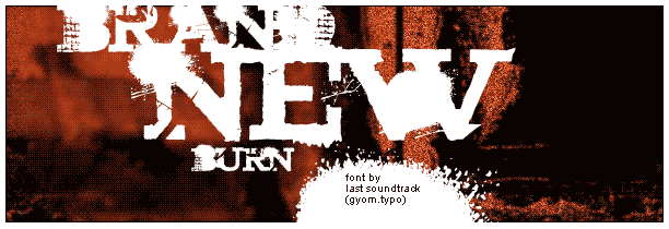 Brand New Burn Font