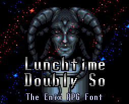 Lunchtime Doubly So Font