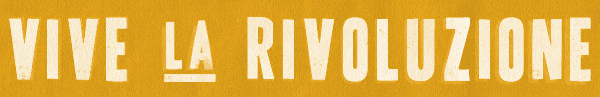 Vive la Rivoluzione Font