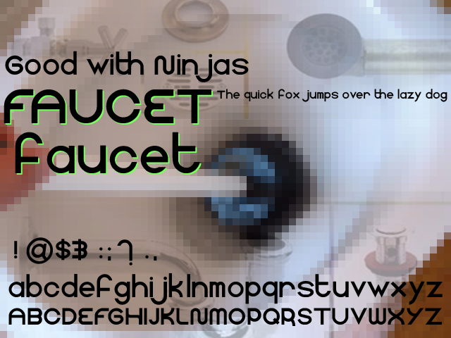 Faucet Font