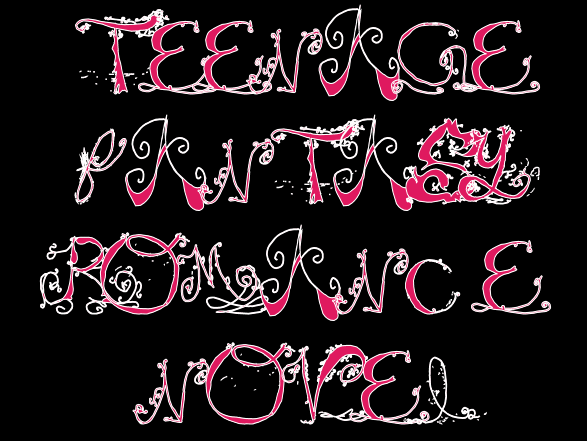 Teenage Fantasy Romance Novel Font