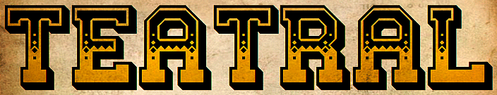 Teatral Font