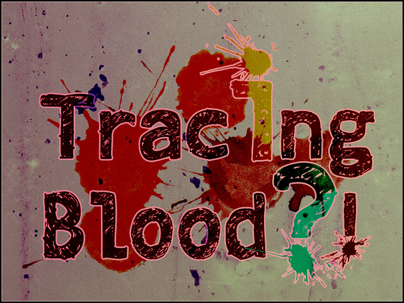 Tracing Blood Font