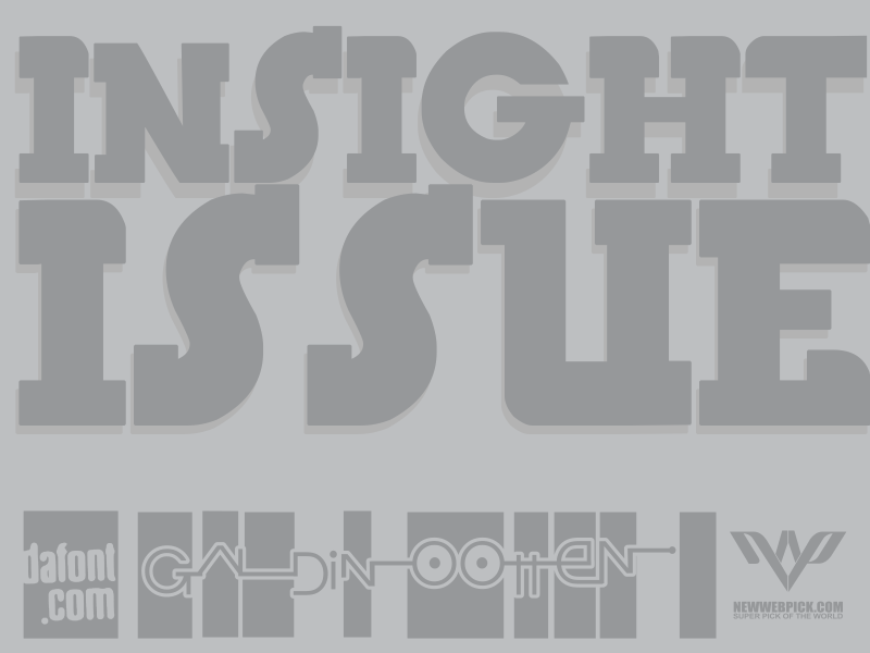 Insight Issue Font