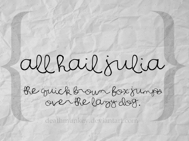 All Hail Julia Font