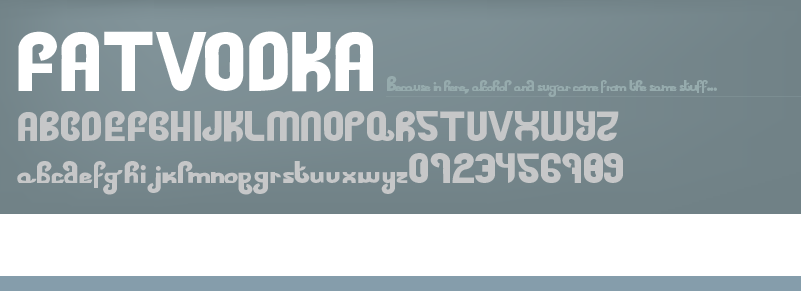 Fat Vodka Font