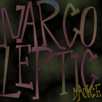 Narcoleptic Dance Font