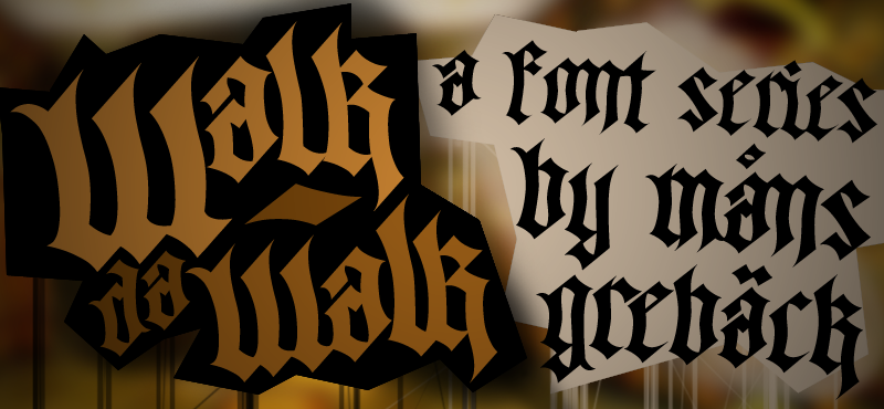 Walk Da Walk Font
