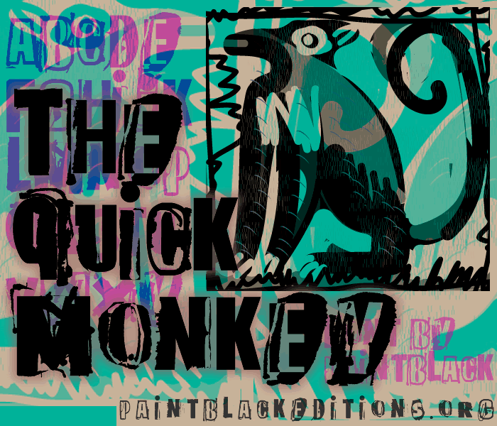 The quick monkey Font
