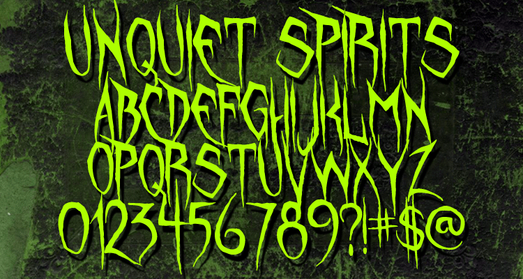 Unquiet Spirits Font