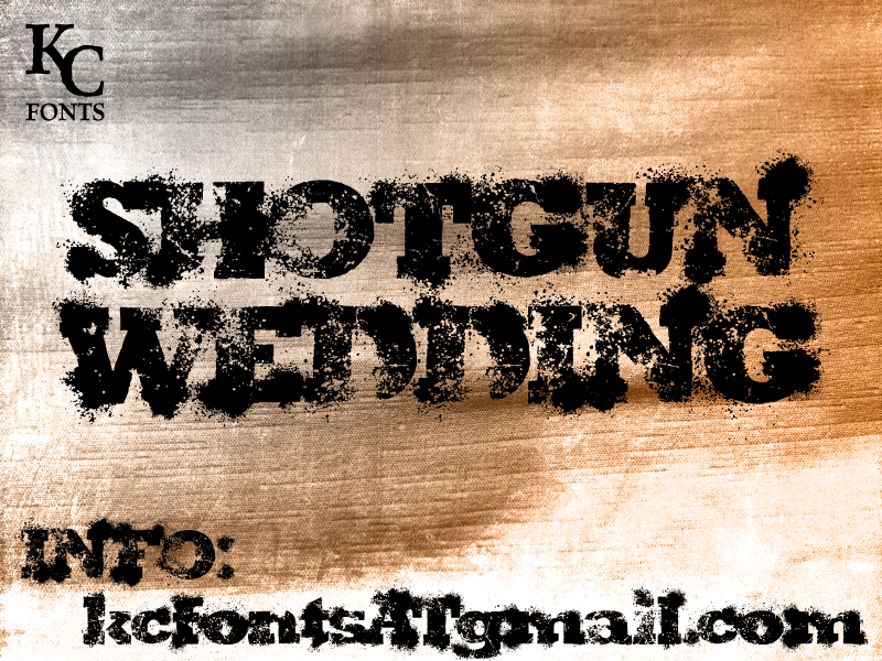 Shotgun Wedding Font