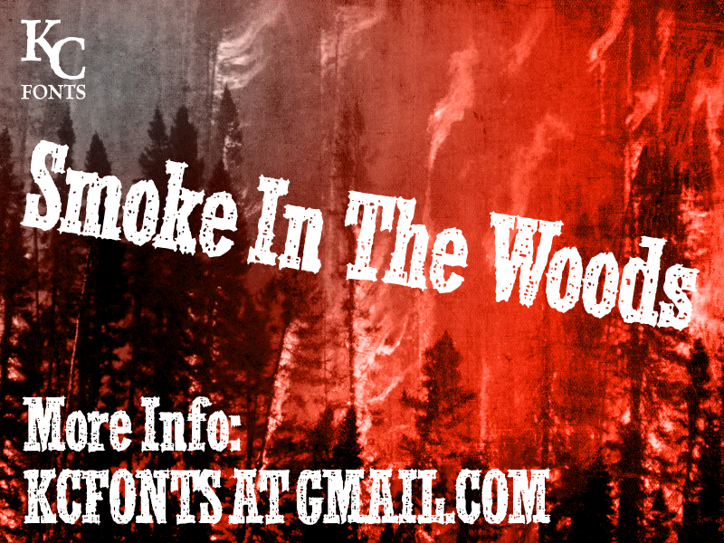 Smoke In The Woods Font