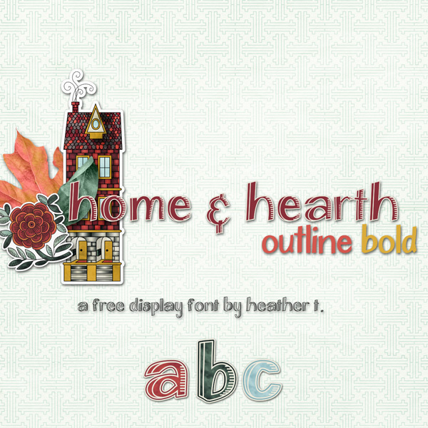 Home & Hearth Outline Bold Font