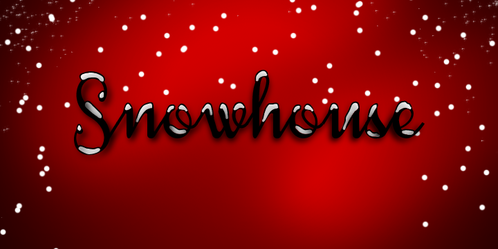 Snowhouse Font