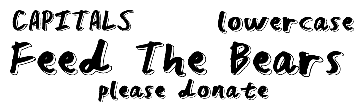 Feed The Bears Font