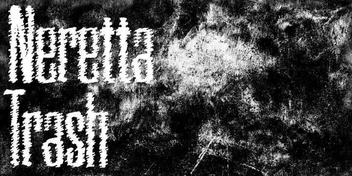 Neretta Trash Font