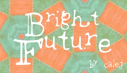 Bright Future Font