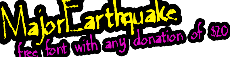 Major Earthquake Font