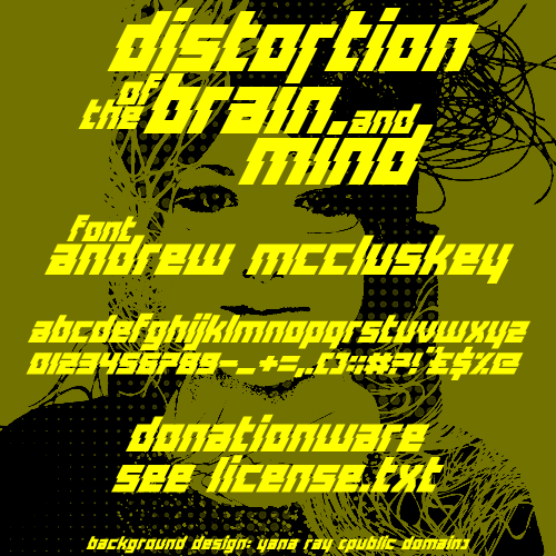 Distortion Of The Brain And Mind Font