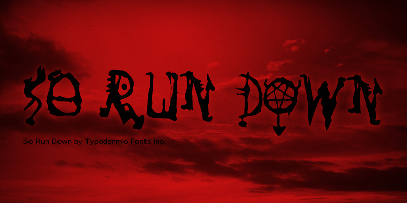So Run Down Font