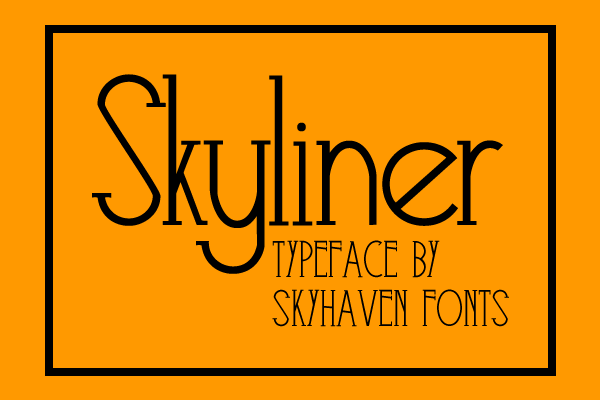 Skyliner Font