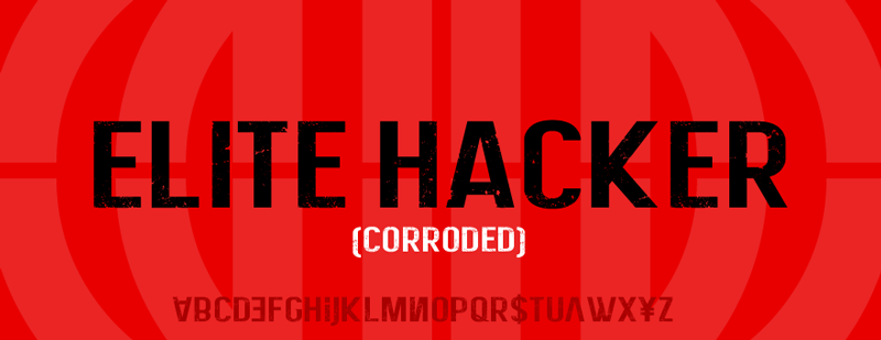 Elite Hacker Corroded Font