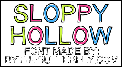 Sloppy Hollow Font