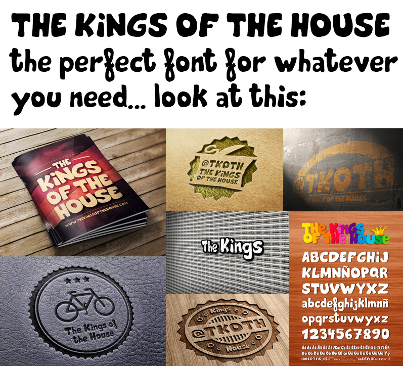 The Kings of the House Font
