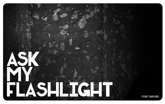 Ask My Flashlight Font