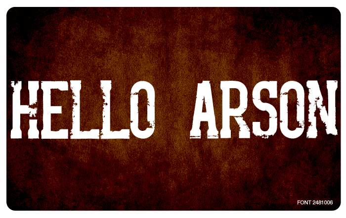Hello Arson Font