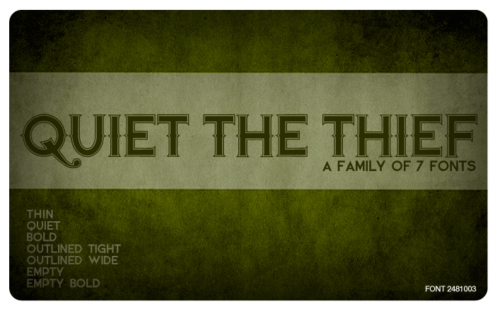 Quiet the Thief Font
