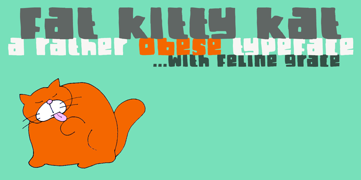 DK Fat Kitty Kat Font