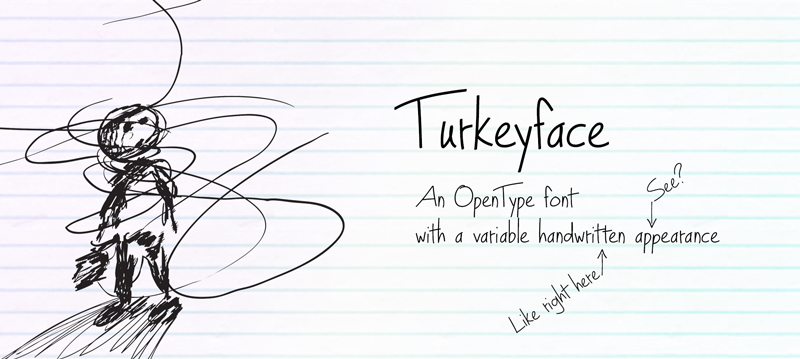 Turkeyface Font