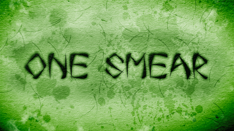 One Smear Font