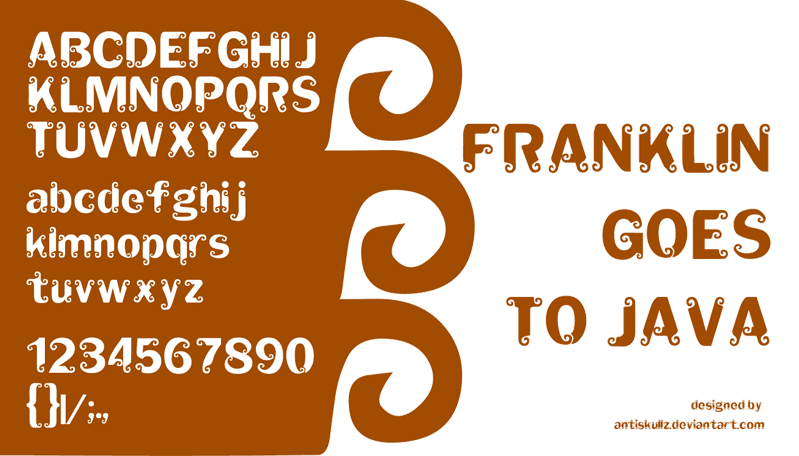 Franklin Goes to Java Font