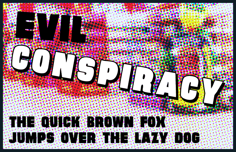Evil Conspiracy Font