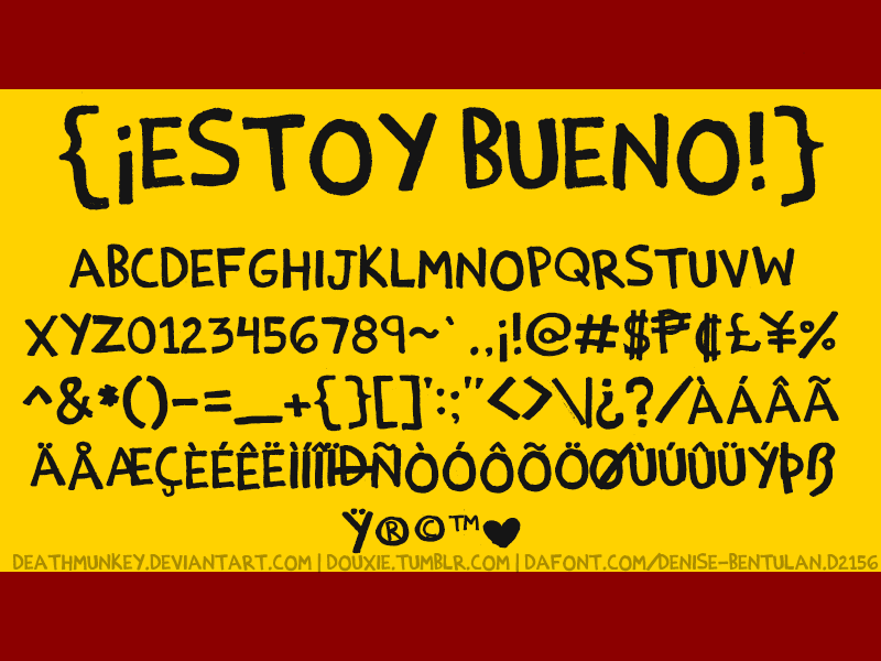 Estoy Bueno Font