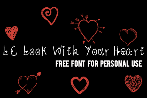 LC Look With Your Heart Font