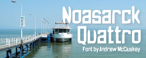 Noasarck Quattro Font